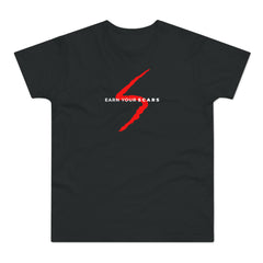 Earn Your Scars T-Shirt, Fitness Gift, Casual Wear, Inspirational Apparel, Gym Shirt