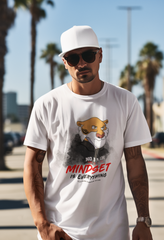 Mindset is everything - T-Shirt