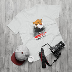 Mindset is everything - T-Shirt